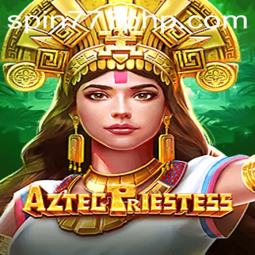 Explore the Mystical Realms of AztecPriestess at Spin 777 Casino