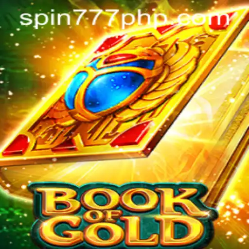 Immerse Yourself in the Thrills of BookofGold at Spin 777 Casino
