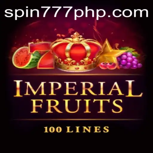 Imperial Fruits 100: A Regal Addition to Spin 777 Casino Experience