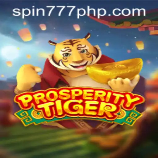 Exploring the Excitement of ProsperityTiger at Spin 777 Casino