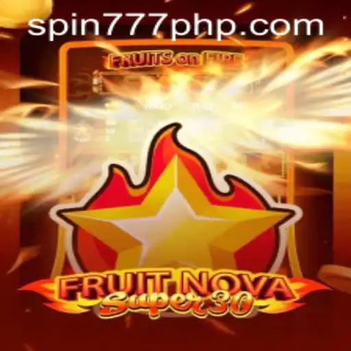 Discover the Exciting World of FruitrNovaSupe30 at Spin 777 Casino