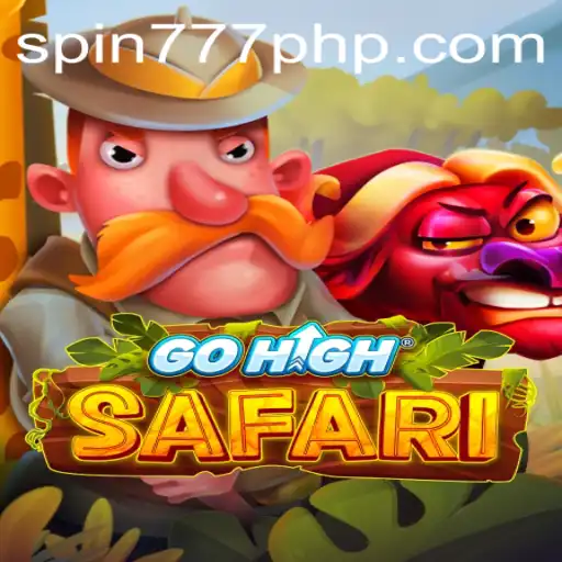 Discover the Thrills of GoHighSafari: A New Adventure at Spin 777 Casino