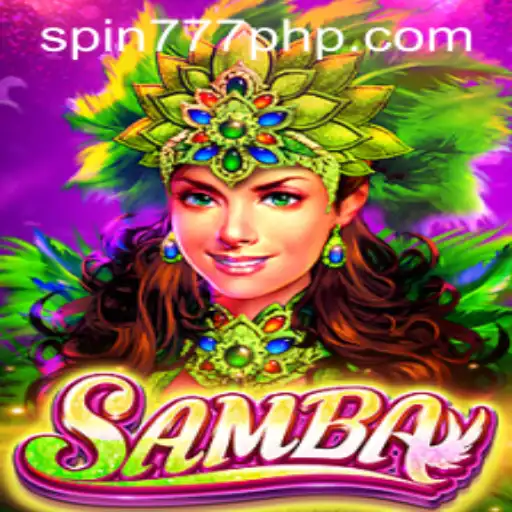 Exploring the Exciting World of Samba at Spin 777 Casino