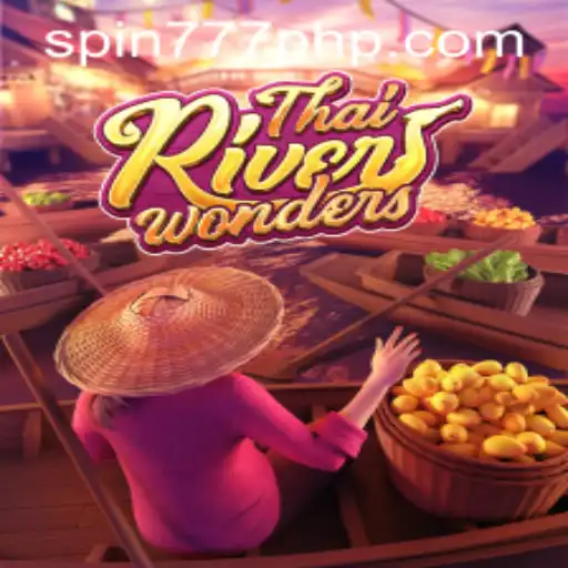 Discover ThaiRiverWonders: A Captivating Spin 777 Casino Game