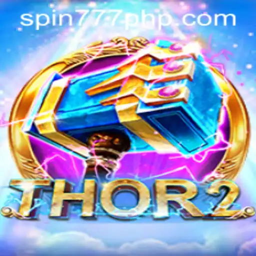 Thrilling Adventures in Thor2: Spin 777 Casino Game